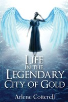 Arlene Cotterell | Life In The Legendary City Of Go*D | Taschenbuch | Englisch
