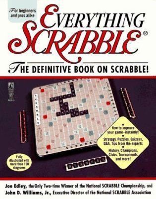 Everything Scrabble: Official National Scrabble Association a-to-Z