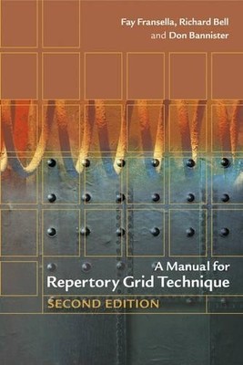 A Manual for Repertory Grid Technique by Fay Fransella, Richa... - 9780470854891
