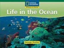 Windows on Literacy Fluent (Science: Life Science): Life in the Ocea - VERY GOOD
