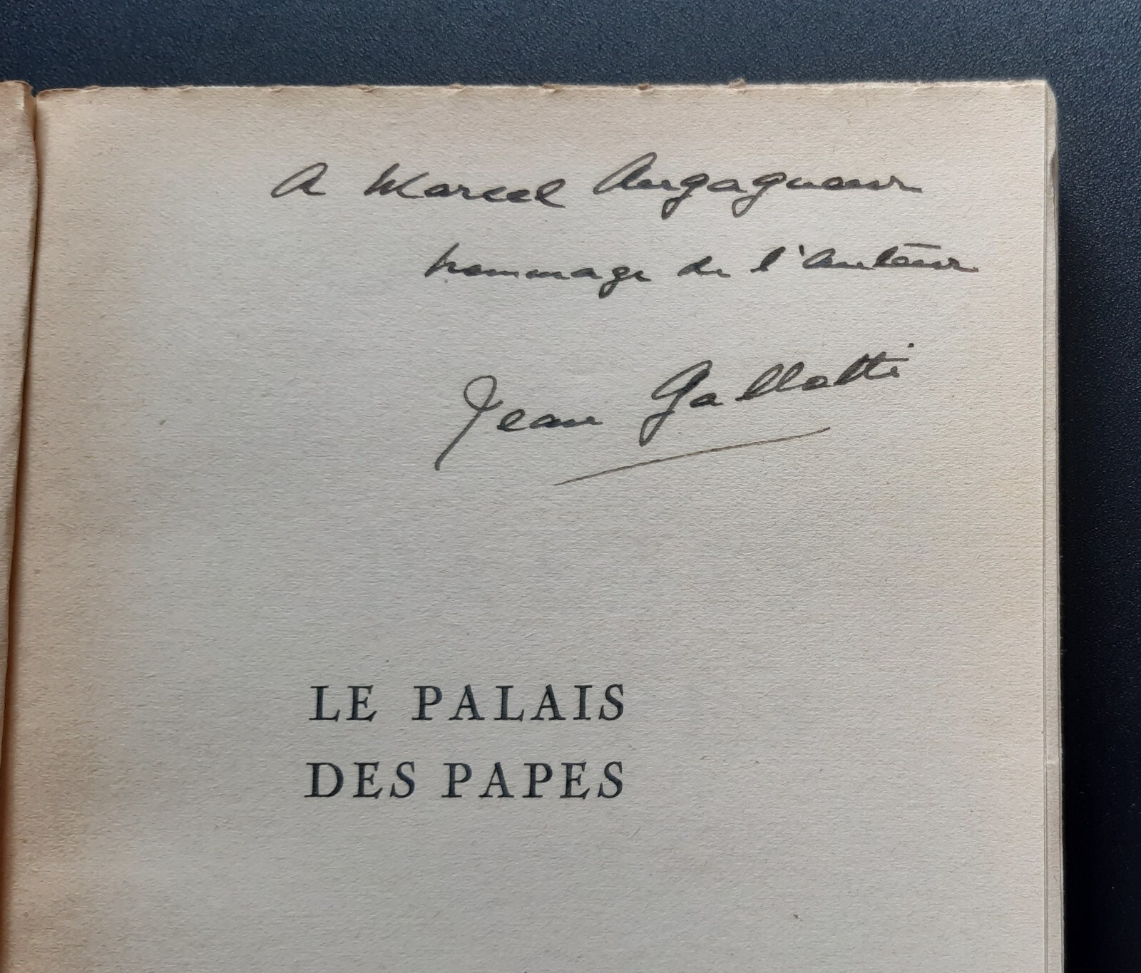 Postage Augagneur Dedication Jean Gallotti The Palace Of Popes 1949 Calmann -