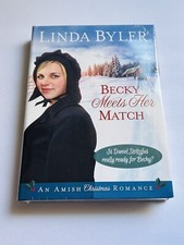 Linda Byler Becky Meets Her Match : An Amish Christmas Romance New Book