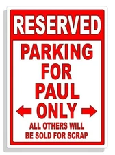 Personalized Parking Sign Wall Decal Metal Sign No Parking Customized for PAUL