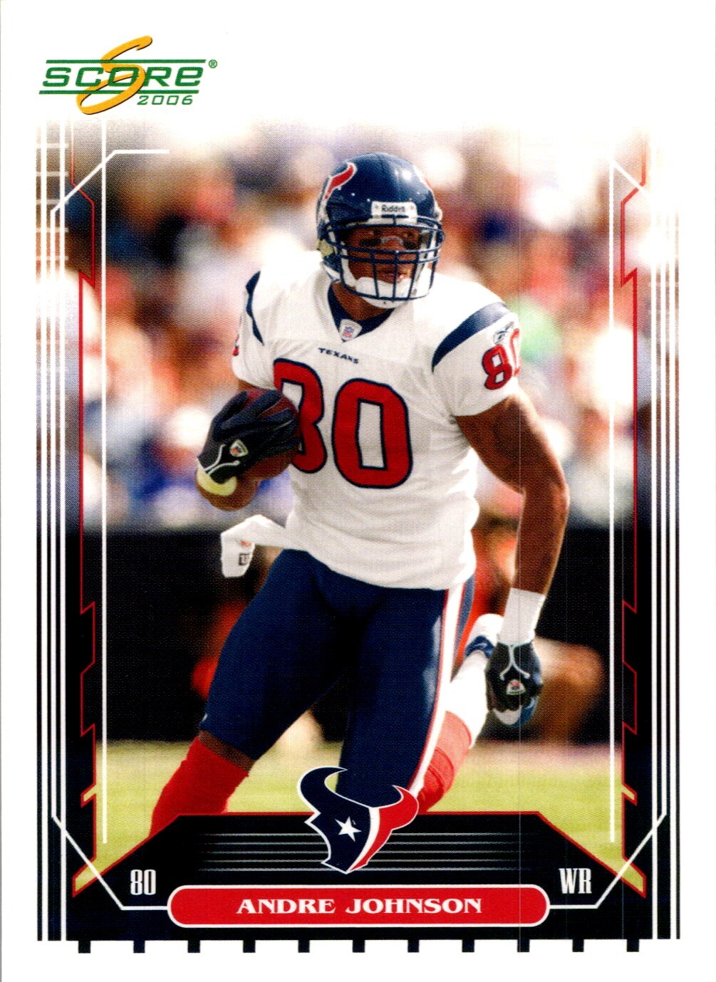 2006 Score #105 Andre Johnson