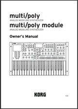 KORG Multi / Poly Analog Modeling Synthesizer Manual: 133 Pages, Color, Coil