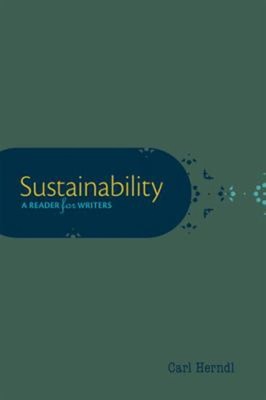 Sustainability : A Reader for Writers Paperback Carl Herndl