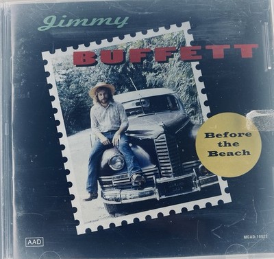 Before the Beach by Jimmy Buffett (CD, May-1993, Margaritaville Records)