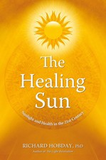 The Healing Sun: Sunlight and Health in the 2...