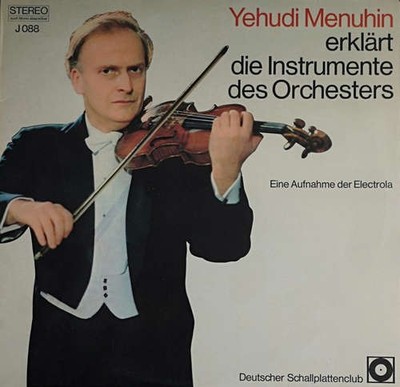 Yehudi Menuhin - Yehudi Menuhin Erklärt Die Instrumente Des Orchest Vinyl 219447
