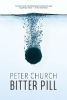 Peter Church | Bitter Pill | Taschenbuch | Englisch (2020) | Catalyst Book Press