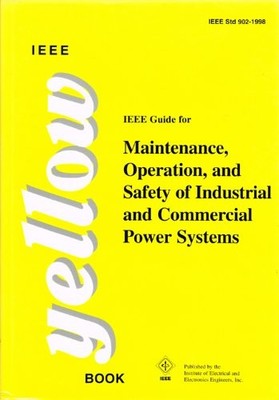 IEEE GUIDE FOR MAINTENANCE, OPERATION & SAFETY OF By Institute Of Electrical And