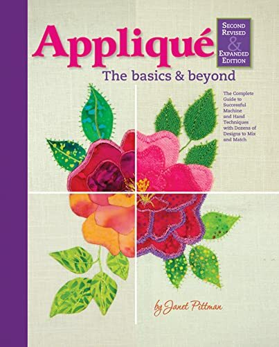Applique: Basics and Beyond, Revised 2nd Edition: The Complete Guide to... - Image 5