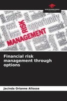 Jacinda Orianne Allosse | Financial Risk Management Through Options | Buch