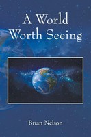 Brian Nelson | A World Worth Seeing | Taschenbuch | Englisch (2018)