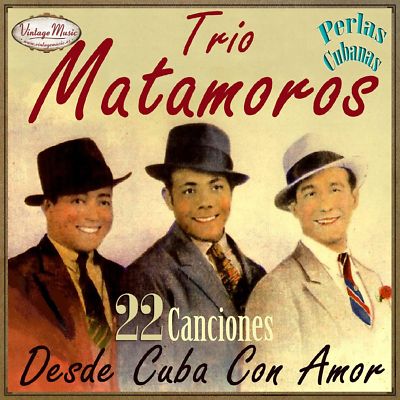 TRIO MATAMOROS Perlas Cubanas CD #33/120 CUBAN Son Guaracha CUBA Son De La Loma