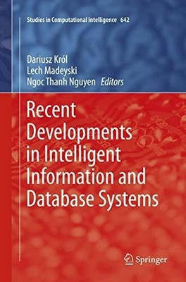 Recent Developments in Intelligent Information and Database Buch Springer