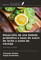 Priyanka Shukla (U. A.) | Desarrollo De Una Bebida ProbióTica A Base De Suero...
