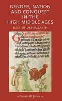 Gender, Nation And Conquest In The High Middle Ages | Nest Of Deheubarth | Johns