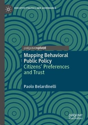 Mapping Behavioral Public Policy Paolo Belardinelli