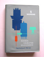 * *   SIEMENS   Taschenbuch 1961-62     Röhren-Halbleiter-Bauelemente  * *