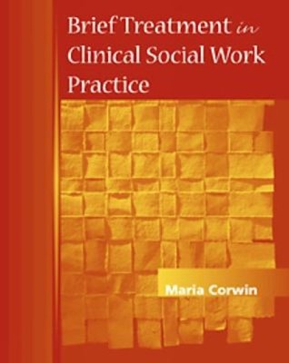 Brief Treatment in Clinical Social Work Practice Paperback Maria