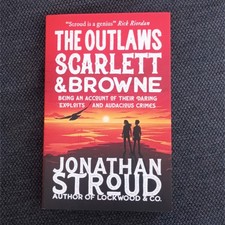 The Outlaws Scarlett and Browne / Jonathan Stroud / 2021 / Taschenbuch