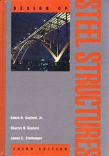Design of Steel Structures - Hardcover By Gay...