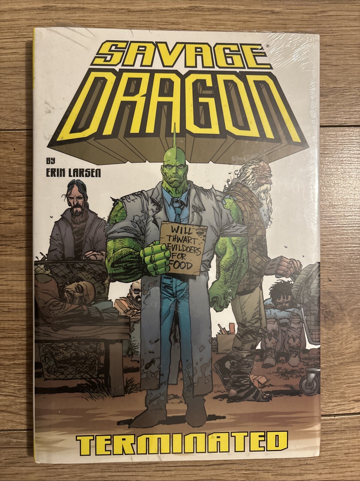 Savage Dragon Volume 8: Terminated by Erik Larsen (Hardcover, 2003)