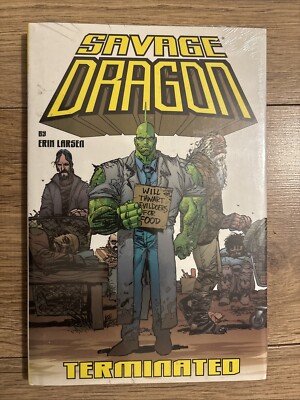 Savage Dragon Volume 8: Terminated by Erik Larsen (Hardcover, 2003)