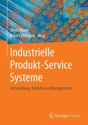 Industrielle Produkt-Service Systeme | Buch | 9783662480175