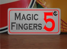 Magic Fingers 5 cents Metal Sign