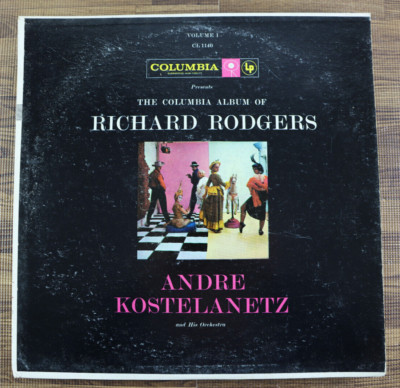 Columbia Album of Richard Rodgers Andre Kostelanetz 12'' Vinyl CL 1140