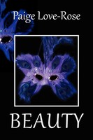 Beauty Paige Love-Rose Taschenbuch Englisch 2011 Xlibris EAN 9781456848958