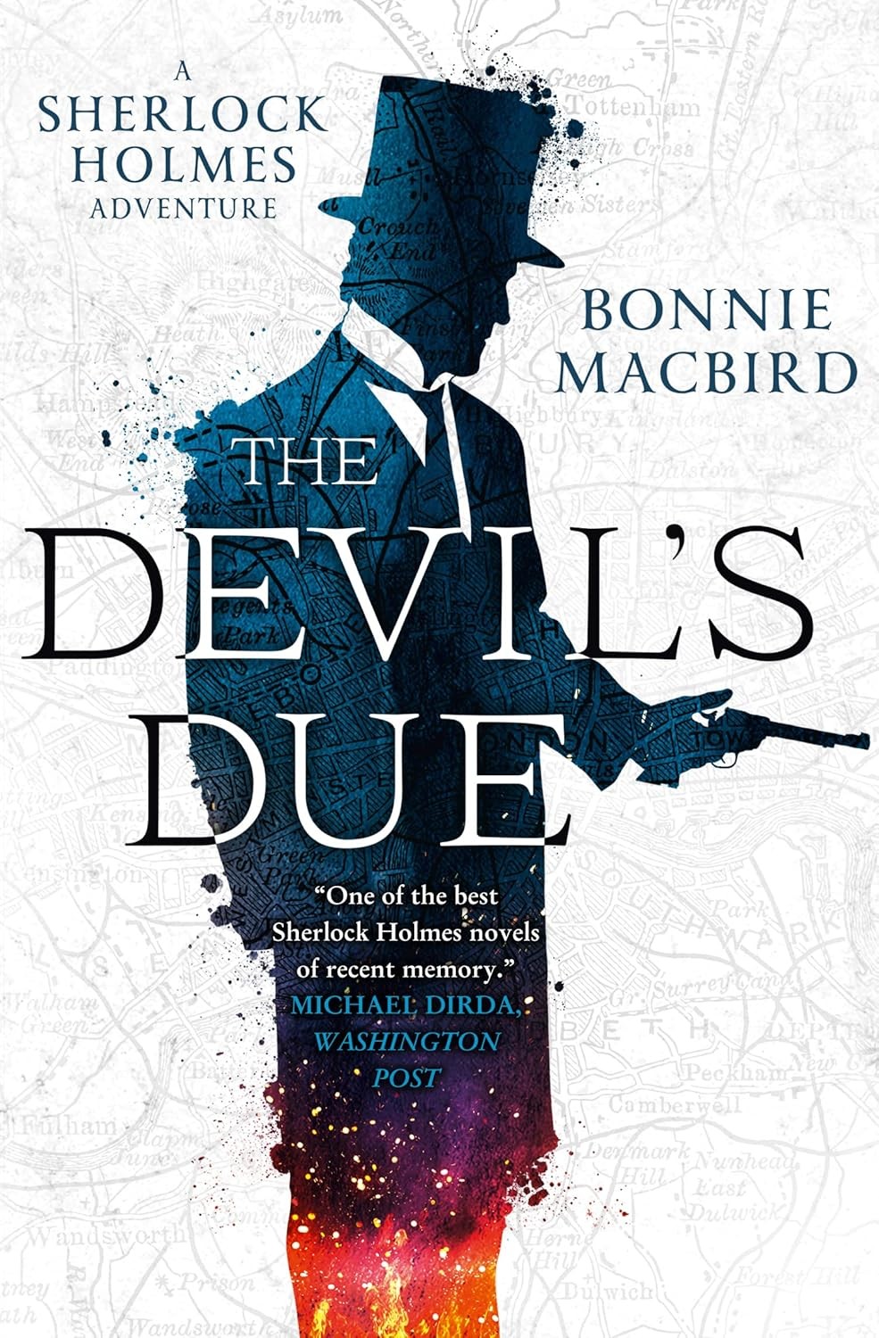 The Devil’s Due: Book 3 (A Sherlock Holmes Adventure), MacBird, Bonnie, New cond