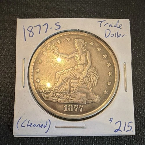 1877-S Trade Dollar $1 Silver Coin San Francisco 0.900 Fine Circulated
