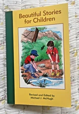 Beautiful Stories For Children (Misc Homeschool) by McHugh, Michael (2007) 