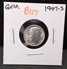 1947-S ROOSEVELT SILVER DIME - GEM - B117