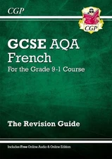 GCSE French AQA Revision Guide (with Free..., CGP Books