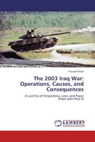 Youssef Bassil | The 2003 Iraq War: Operations, Causes, And Consequences | Buch