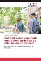 Calidad Como Equidad: Una Buena PráCtica De EducacióN En Valores Mercedes Lloren