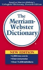 The Merriam-Webster Dictionary - Mass Market ...