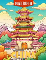 Malbuch FüR Kinder China, Ausmalbilder, Kreativbuch, Zeichnen, Spaß