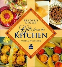 Reader's Digest Gifts from the Kitchen (Made for Giving) by Pamela Westland