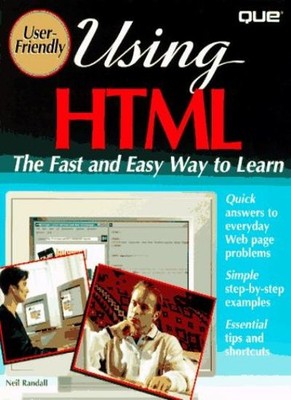 Using HTML (User Friendly Reference),Que Development Group