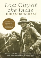 Lost City Of The Incas | Hiram Bingham | Taschenbuch | Kartoniert / Broschiert