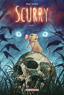 Scurry T01 von Smith, Mac | Buch | Zustand sehr gut