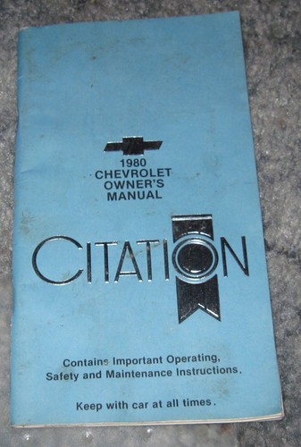 1980 Chevy Citation Owners Manual Operating, Maintenance and Safety Instructions