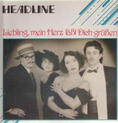 Headline - Liebling, Mein Herz Läßt Dich Grüßen LP Vinyl Scha