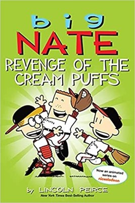 Big Nate: Revenge of the Cream Puffs (Volume 15) PAPERBACK   2016 by Lincoln ...