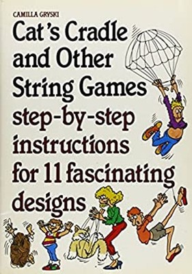 Cats Cradle 1 Und Oth String Ga Taschenbuch Camilla Gryski
